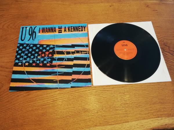 U 96 I Wanne be a Kennedy 1992 Polydor 865507-1 Deutsche Pressung VG+/VG+